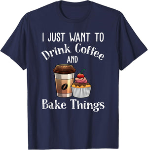 Funny Baking Gift Women Baker Drinking Coffee Lover T-Shirt - T-Shirt | Navy