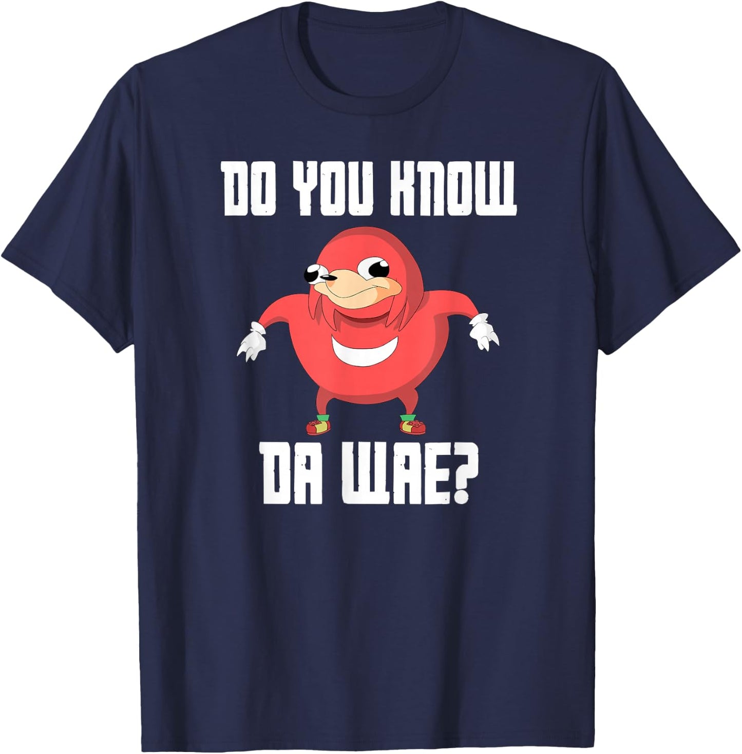 Funny Do You Know Da Wae Way Now Uganda T-Shirt - T-Shirt | Navy