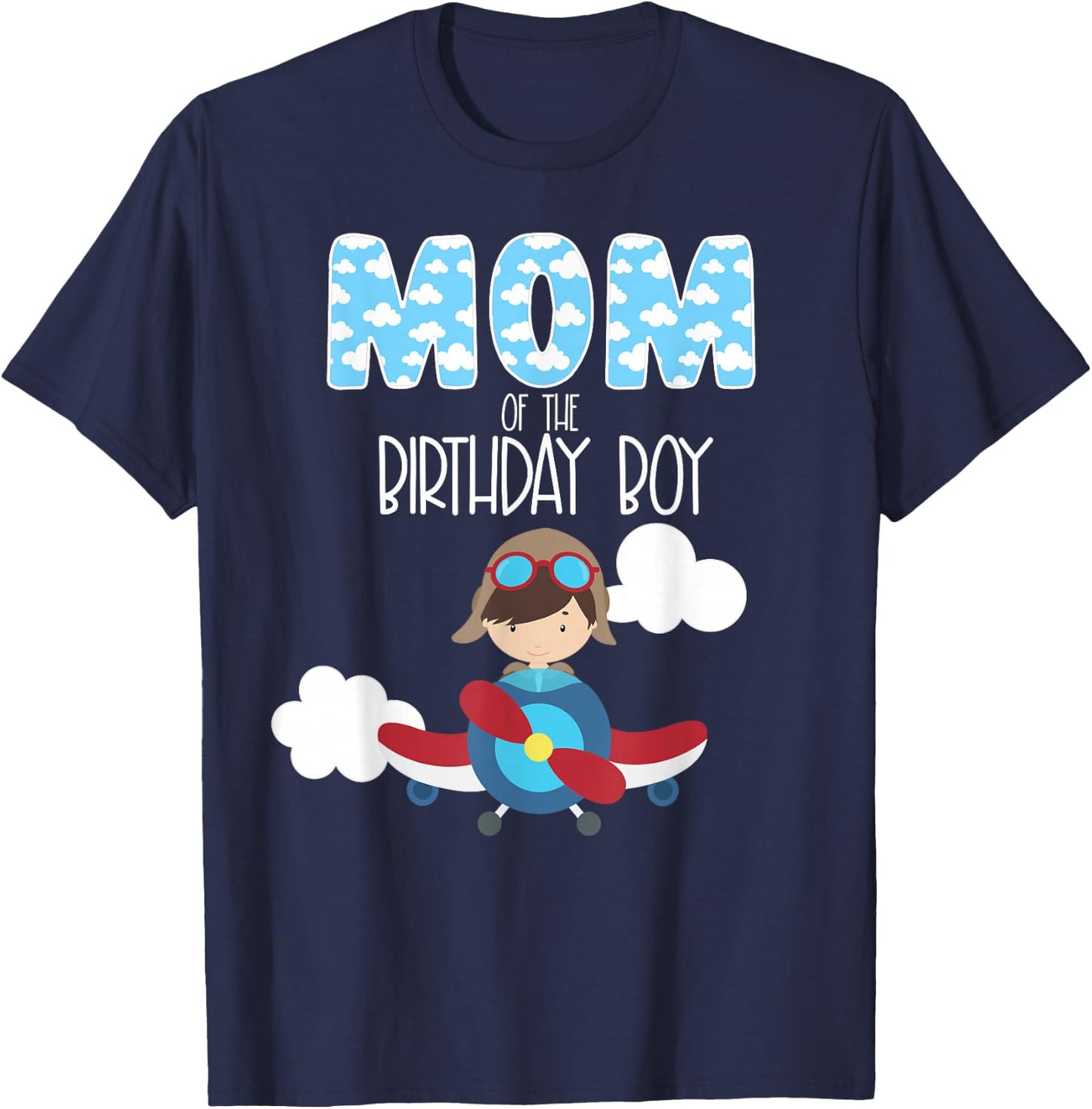 Mom Of The Birthday Boy Airplane Plane Pilot Flying Family T-Shirt - T-Shirt | Navy