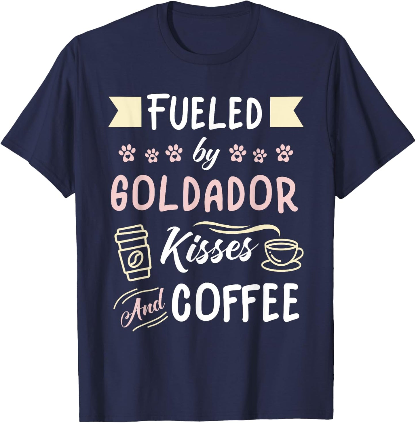 Goldador Mom Coffee Lover Golden Retriever Lab T-Shirt - T-Shirt | Navy