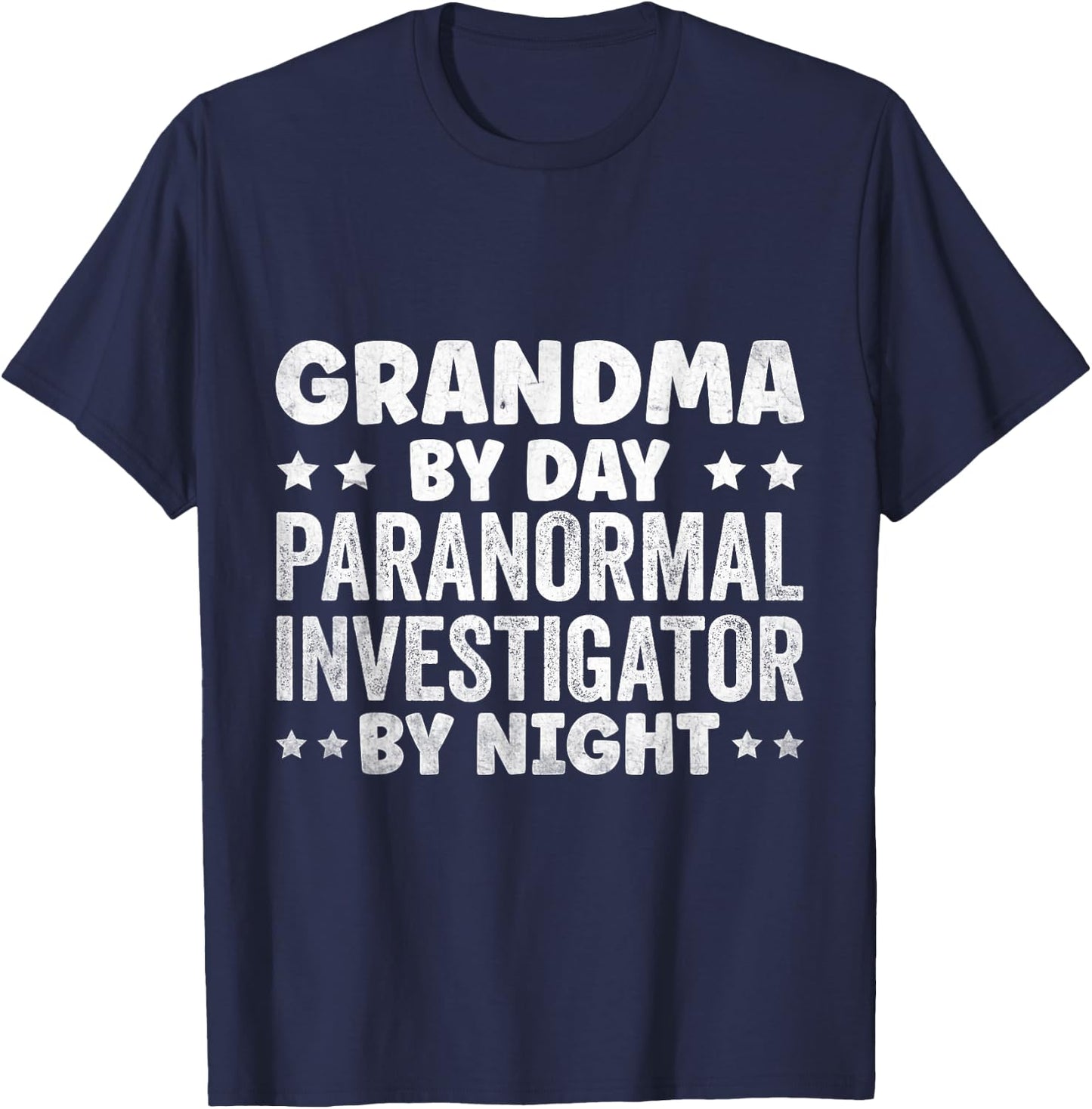 Ghost Hunter Ghost Hunting Paranormal Investigator T-Shirt - T-Shirt | Navy