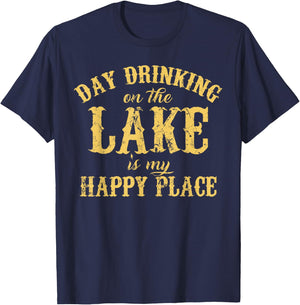 Day Drinking On The Lake Is My Happy Place T-Shirt - T-Shirt | Navy