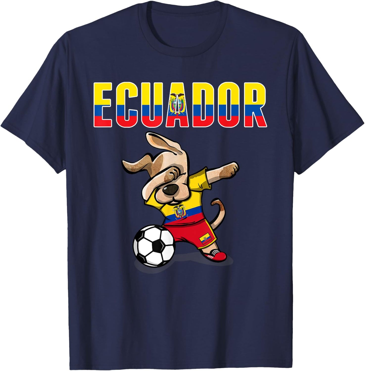 Dabbing Dog Ecuador Soccer Fans Jersey Ecuadorean Football Men Women Girls Kids T-Shirt - T-Shirt | Navy