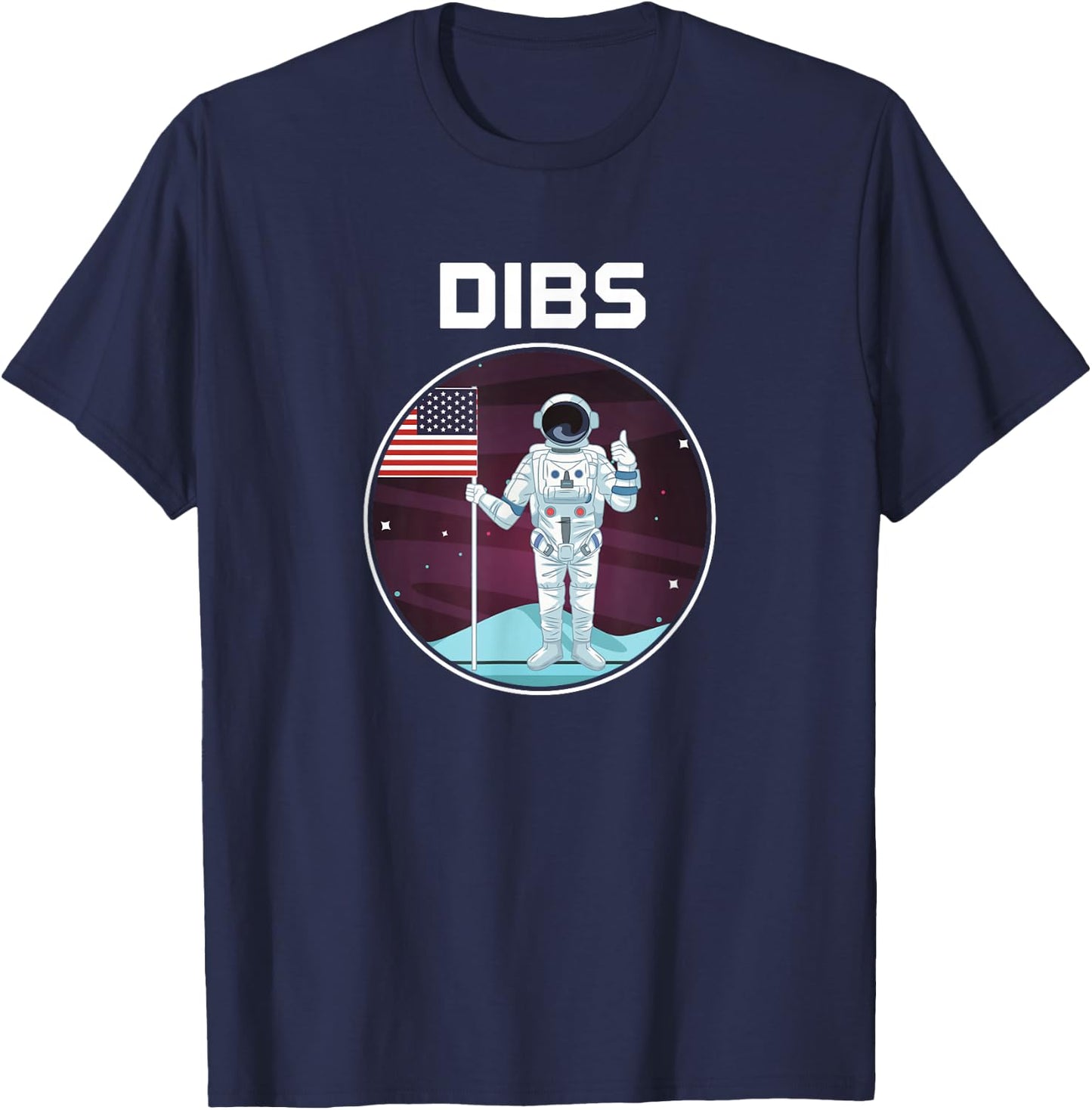 Astronaut Dibs on Moon in Space T-Shirt - T-Shirt | Navy