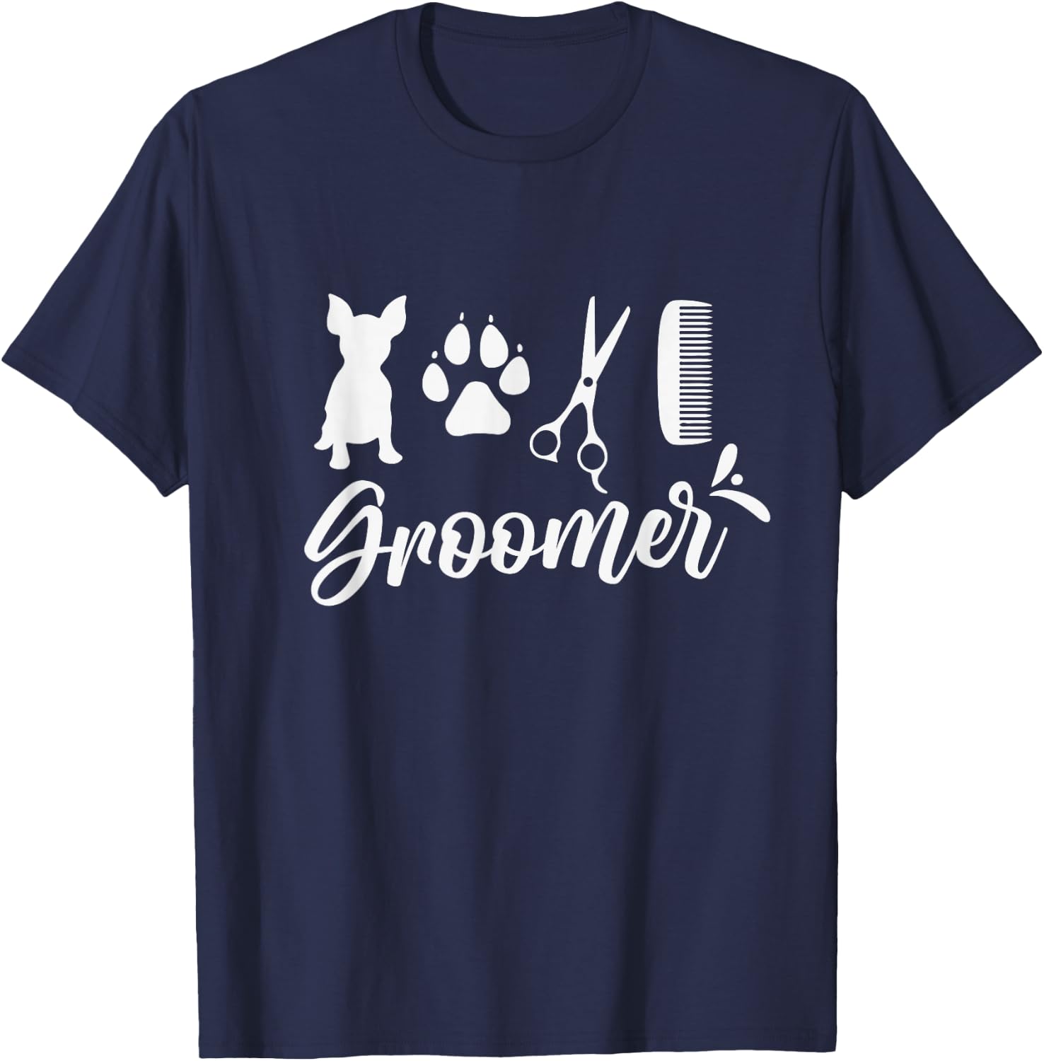 Pet Groomer Dog Groomer T-Shirt - T-Shirt | Navy