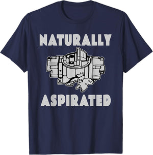 Carburetor Old School Naturally Asperated Car Witty Saying T-Shirt - T-Shirt | Navy