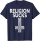 Religion Sucks Anti-Religion Agnostic Blackcraft Atheist T-Shirt - T-Shirt | Navy