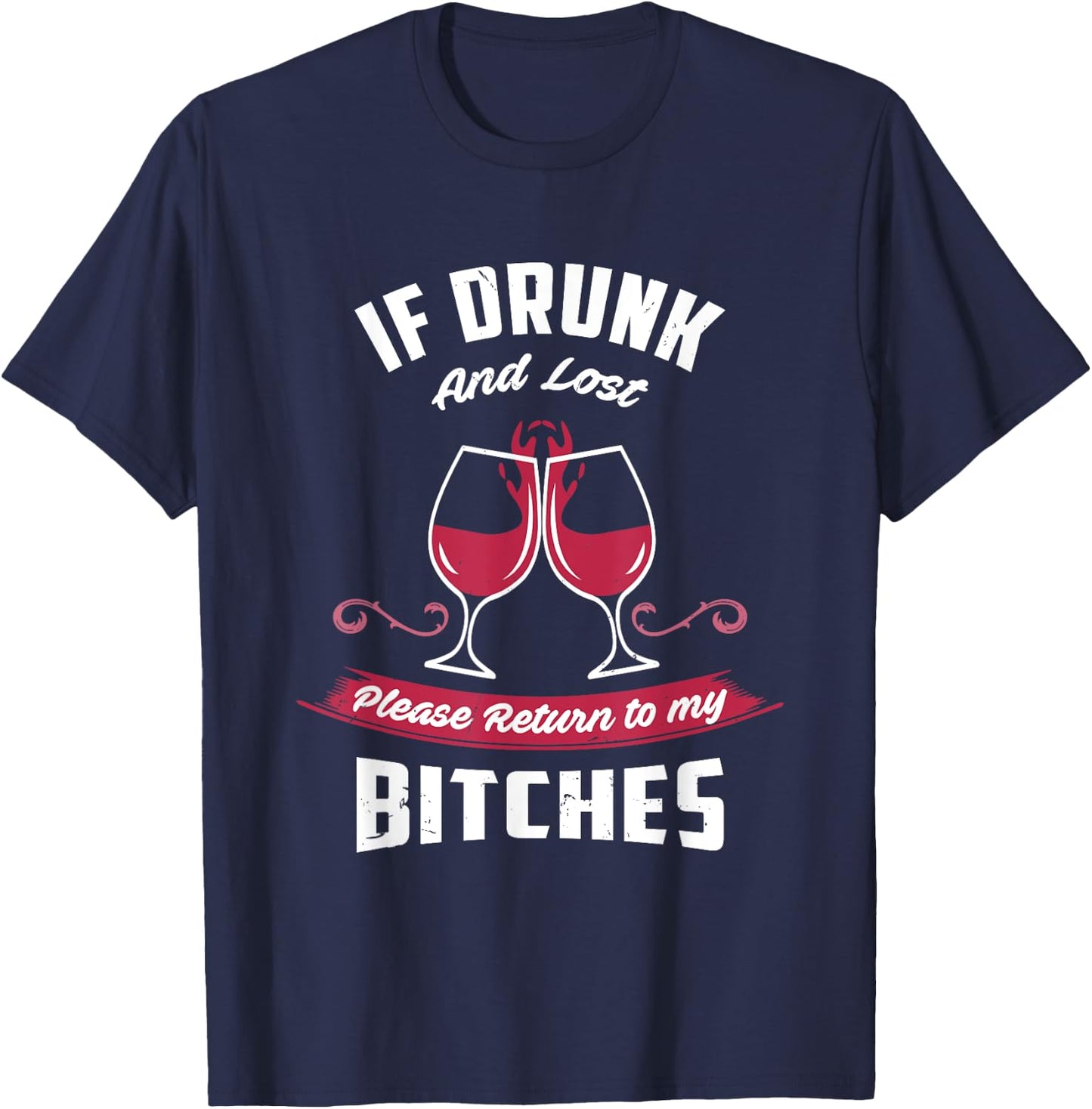 If Drunk and Lost | Funny Girls Night Out Party Drinking T-Shirt - T-Shirt | Navy