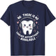 Dental Receptionist No Earlier Appointment Reception Dentist T-Shirt - T-Shirt | Navy