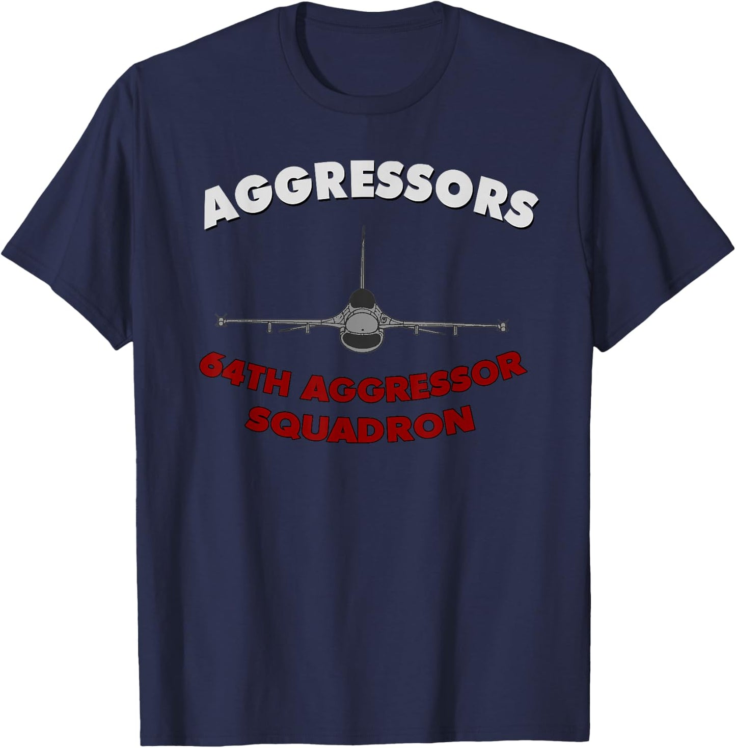 64th Aggressor Squadron Nellis AFB F-16 Jet T-Shirt - T-Shirt | Navy
