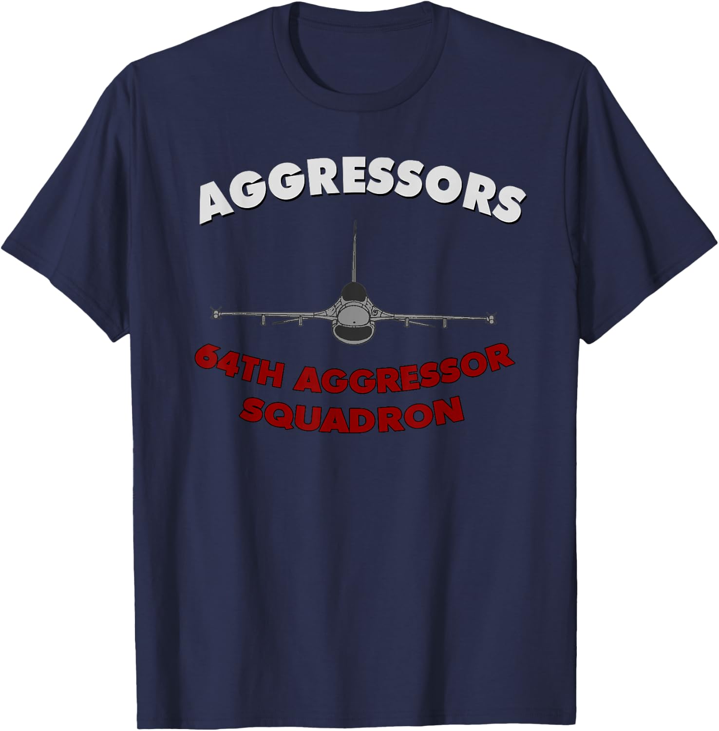 64th Aggressor Squadron Nellis AFB F-16 Jet T-Shirt - T-Shirt | Navy