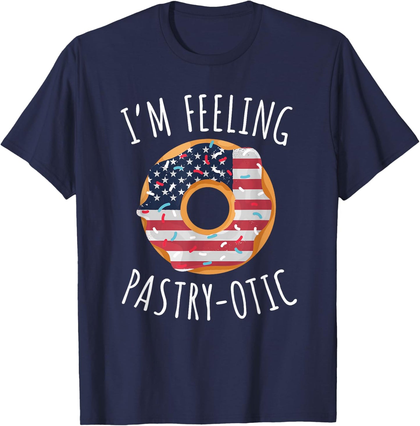 4th of July - Pastry Baker, Donut Baking, 4th of July T-Shirt - T-Shirt | Navy