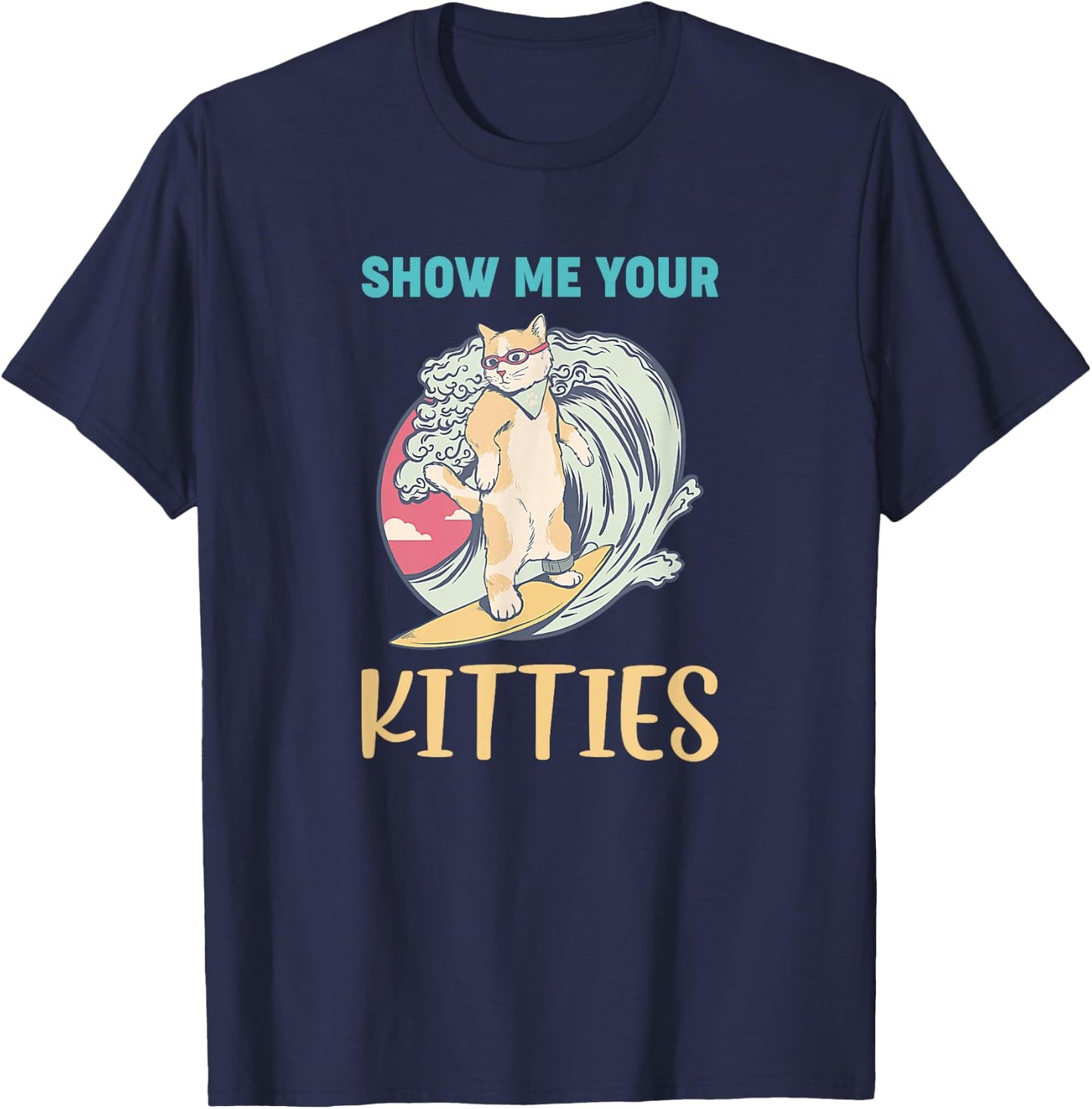 Show Me Your Kitties - Vintage Style Graphic Funny Cat Women T-Shirt - T-Shirt | Navy