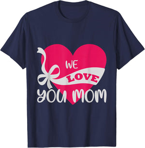We love you Mom Mother Family T-Shirt - T-Shirt | Navy