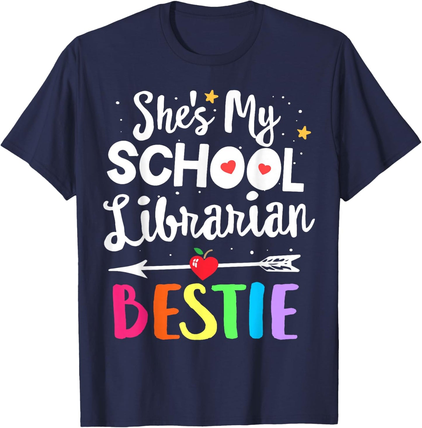 Matching School Librarian Best Friend She's My Bestie T-Shirt - T-Shirt | Navy