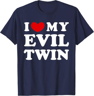 I Love My Evil Twin, I Love My Evil Twin T-Shirt - T-Shirt | Navy