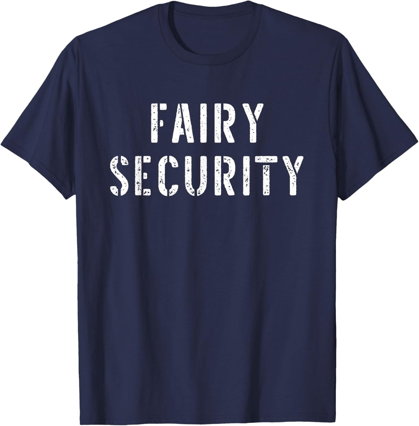 Halloween Dad Mom Daughter Adult Costume Fairy Security T-Shirt - T-Shirt | Navy