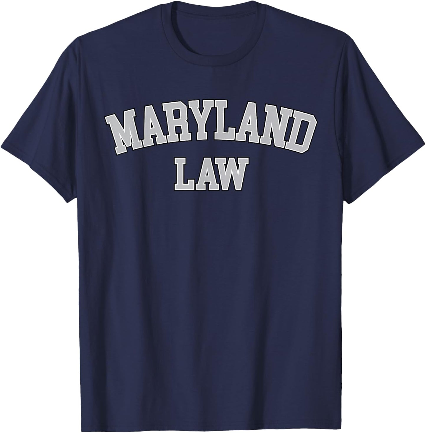 Maryland Lawyers Graduation School Jurt Gift T-Shirt - T-Shirt | Navy