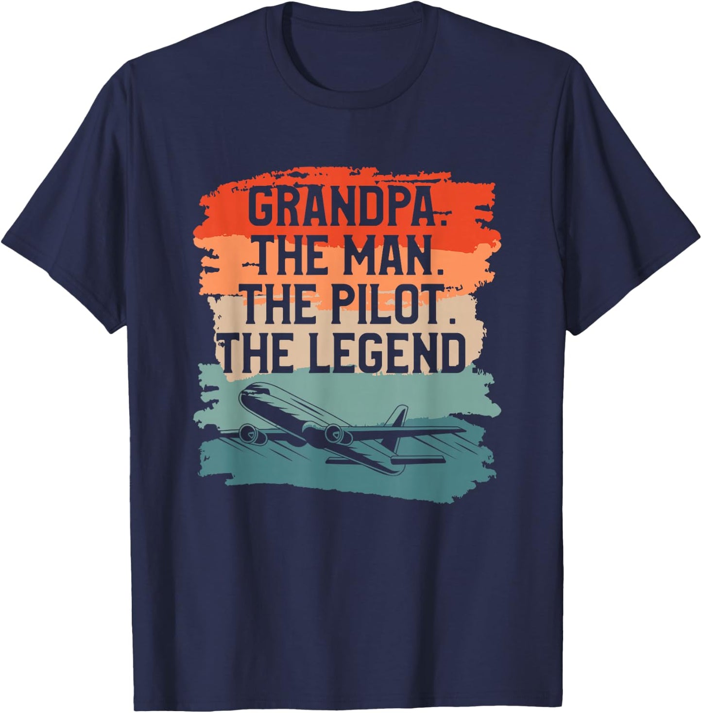 Grandpa The Man The Pilot The Legend Aviation Aviator T-Shirt - T-Shirt | Navy