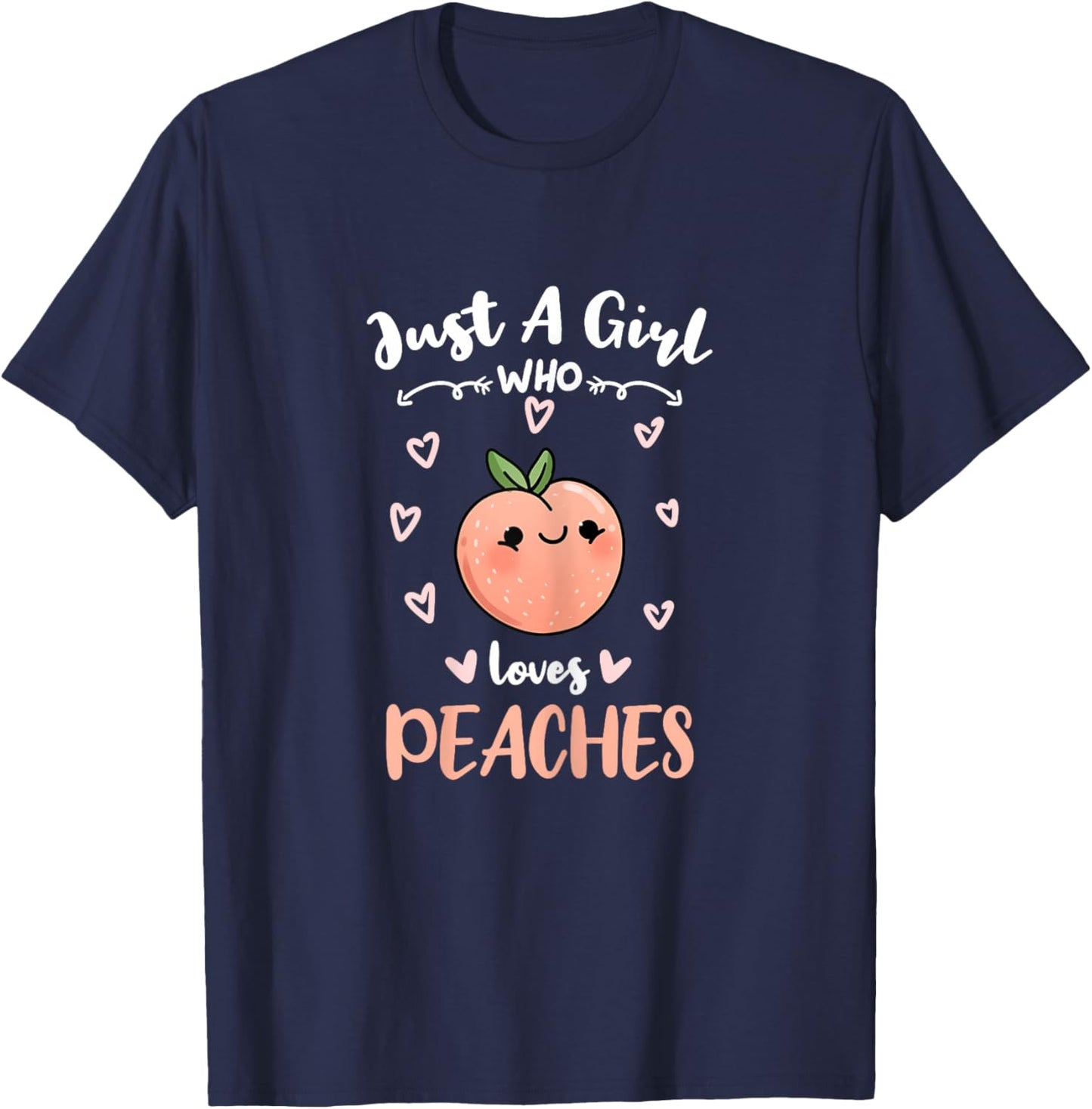 Just A Girl Who Loves Peaches T-Shirt - T-Shirt | Navy