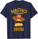 Nacho Average Kevin Personalized Name Funny Taco T-Shirt - T-Shirt | Navy