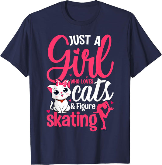 Just a Girl Who Loves Cats and Figure Skating Novelty T-Shirt - T-Shirt | Navy