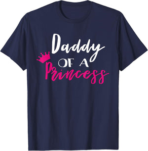 Daddy Of A Princess Funny Fathers Day Dad T-Shirt - T-Shirt | Navy