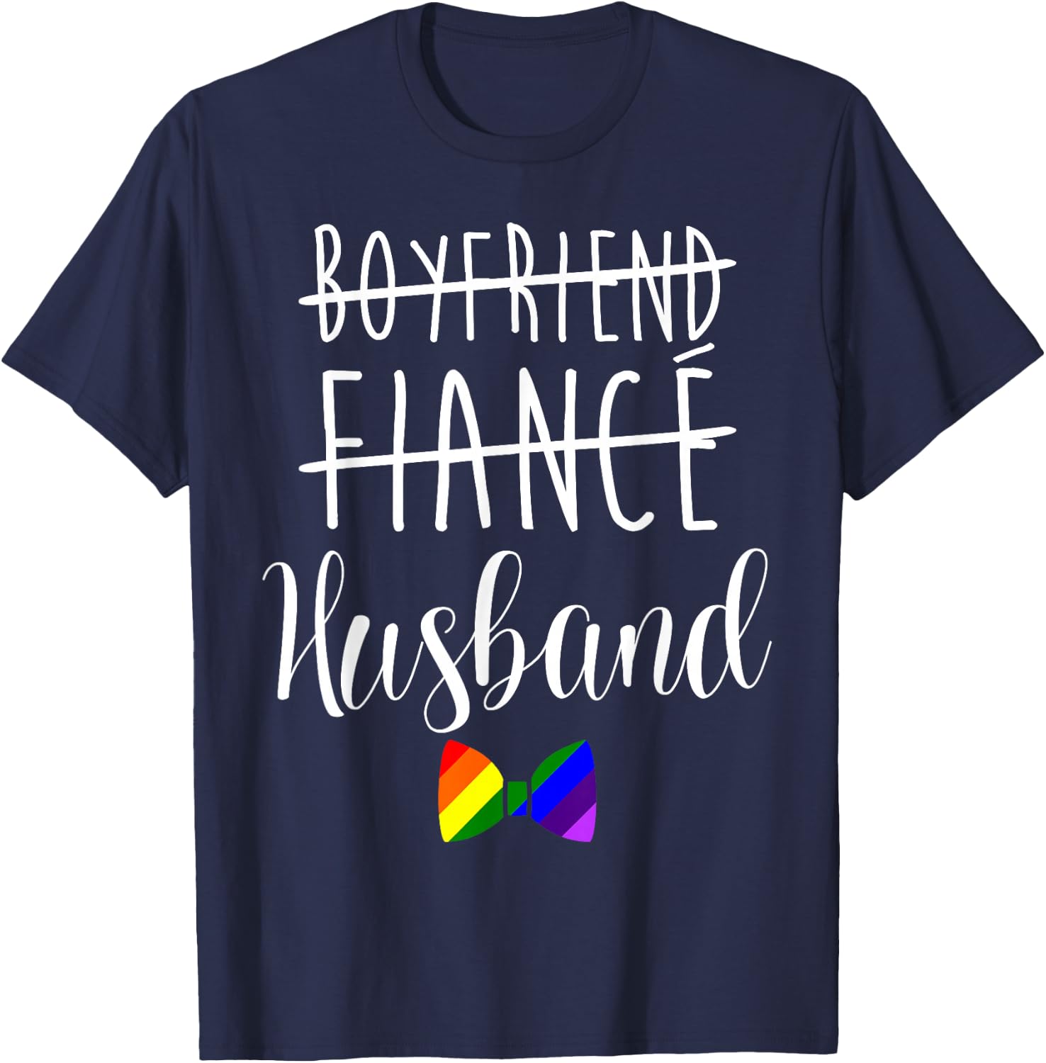 LGBT Pride Gay Bachelor Party Boyfriend Engagement T-Shirt - T-Shirt | Navy