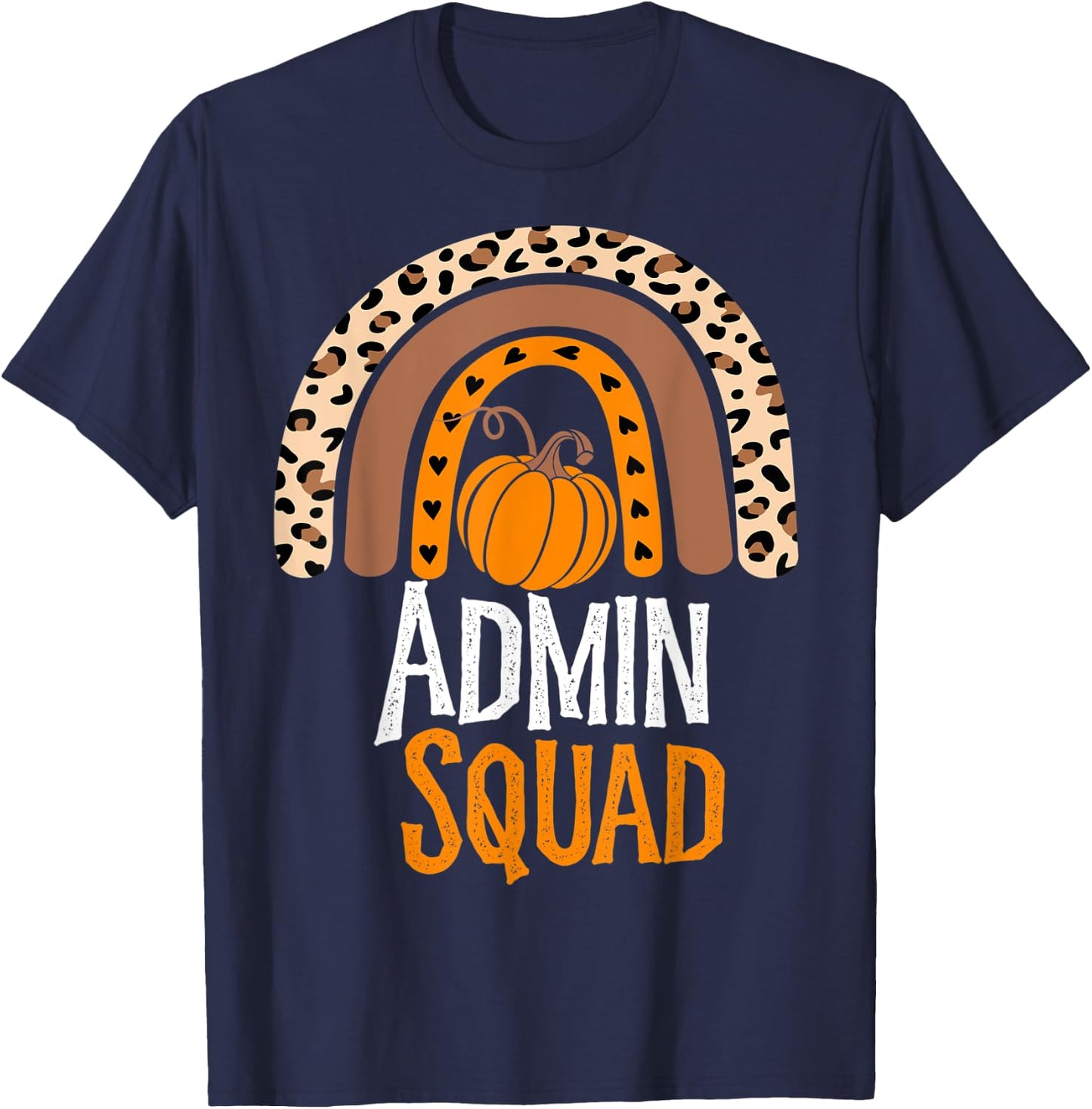 Thanksgiving Party School Matching ADMIN Squad Team Fall T-Shirt - T-Shirt | Navy