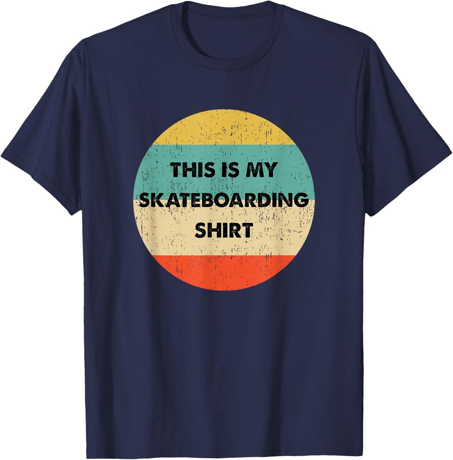 This Is My Skateboarding T-Shirt - T-Shirt | Navy