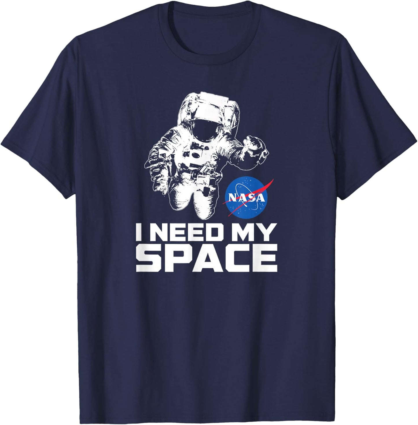 NASA Logo - I Need My Space Shirt with Astronaut T-Shirt - T-Shirt | Navy
