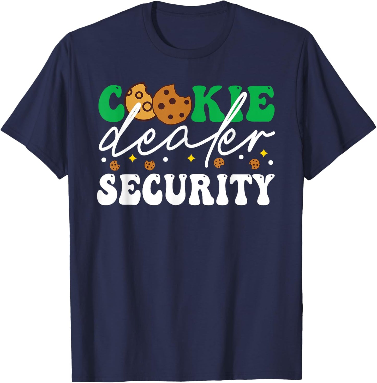 Cookie Dealer Security Funny Scouting Troop Leader T-Shirt - T-Shirt | Navy