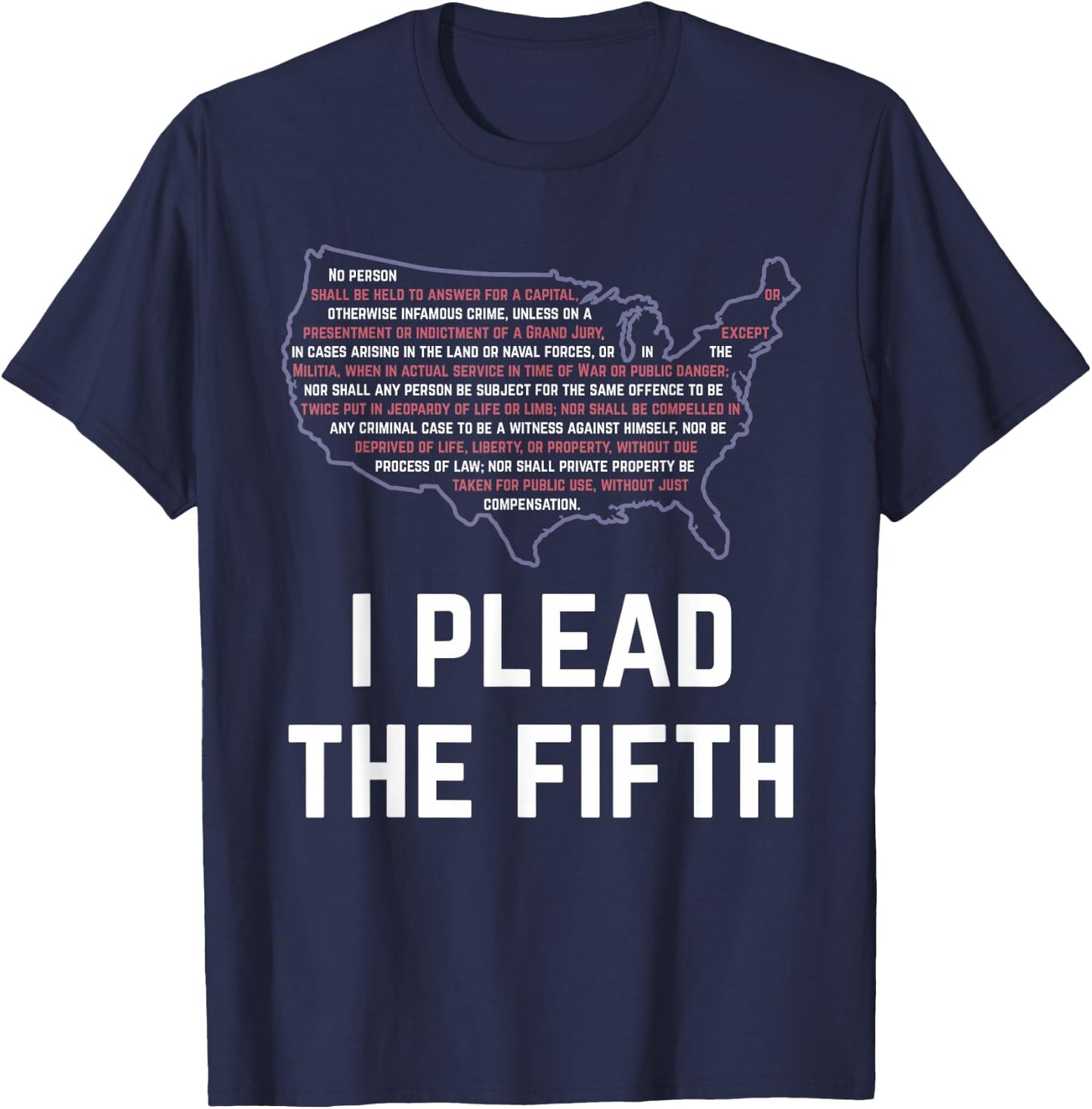 I Plead The Fifth Amendment Rights T-Shirt - T-Shirt | Navy