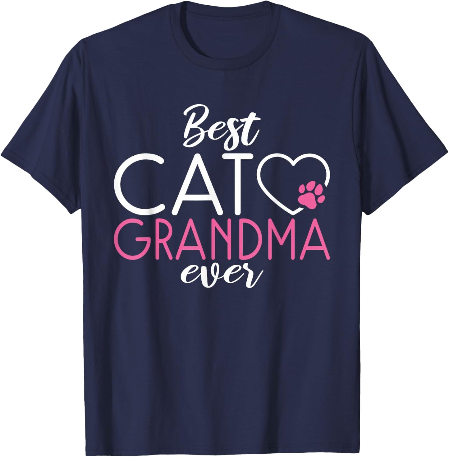 Best Cat Grandma Ever Kitty Cat Lover T-Shirt - T-Shirt | Navy