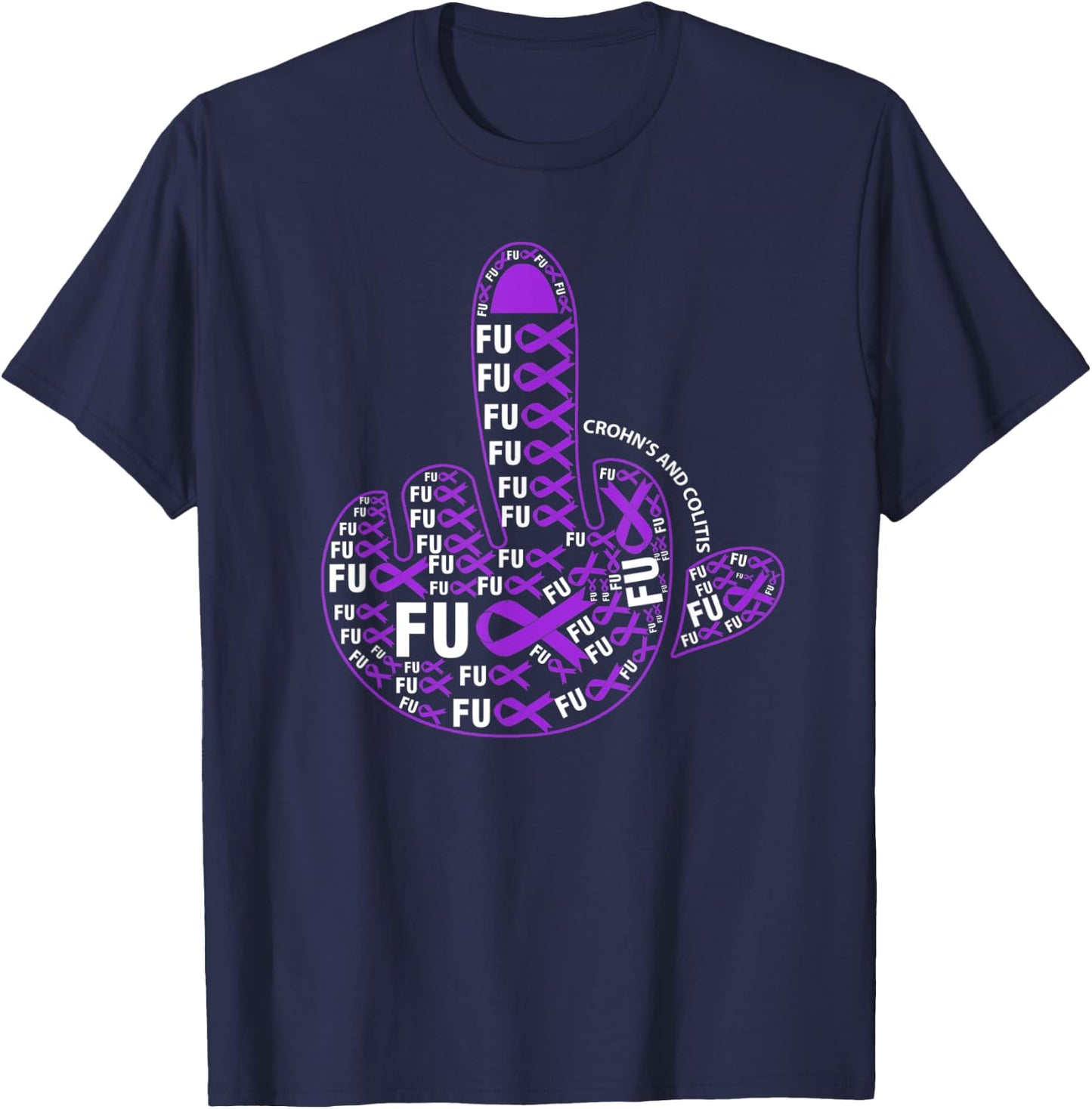 Fuck CROHN'S AND COLITIS Middle finger ribbon T-Shirt - T-Shirt | Navy