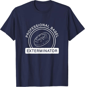 Funny Bagels Bagel Whisperer Professional Bagel Exterminator T-Shirt - T-Shirt | Navy