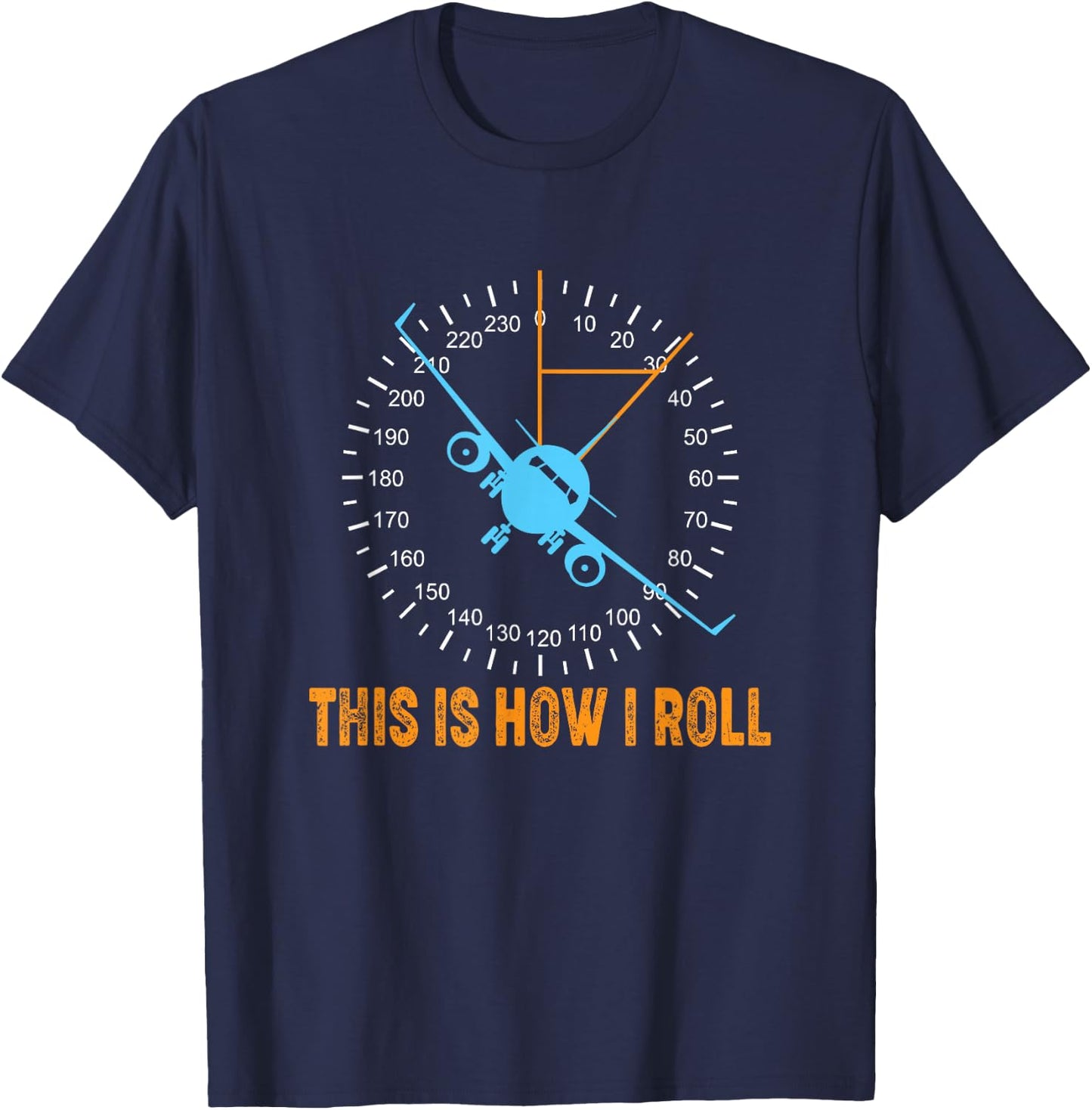 This is How I Roll Airplane Pilot Shirt Aviation T-Shirt - T-Shirt | Navy