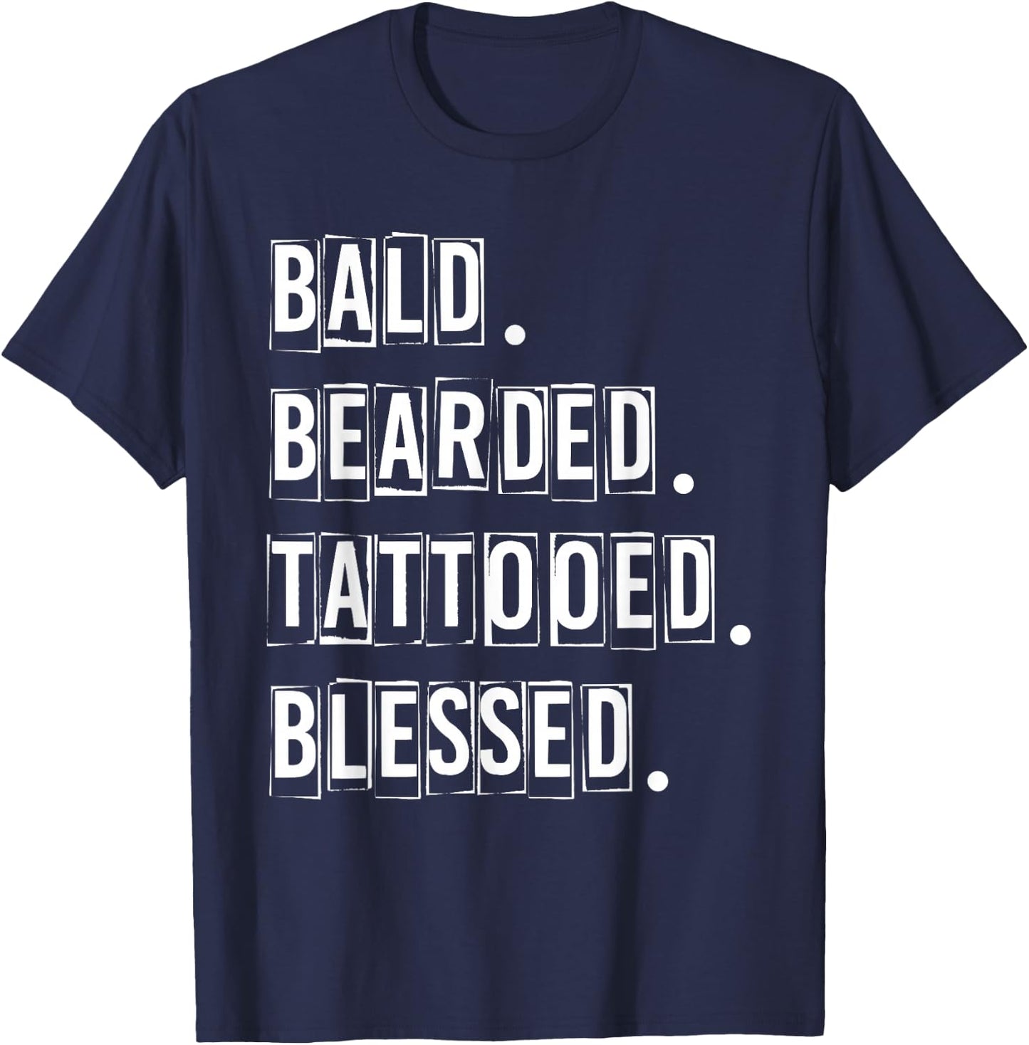 Bald Bearded Tattooed & Blessed Men T-Shirt - T-Shirt | Navy