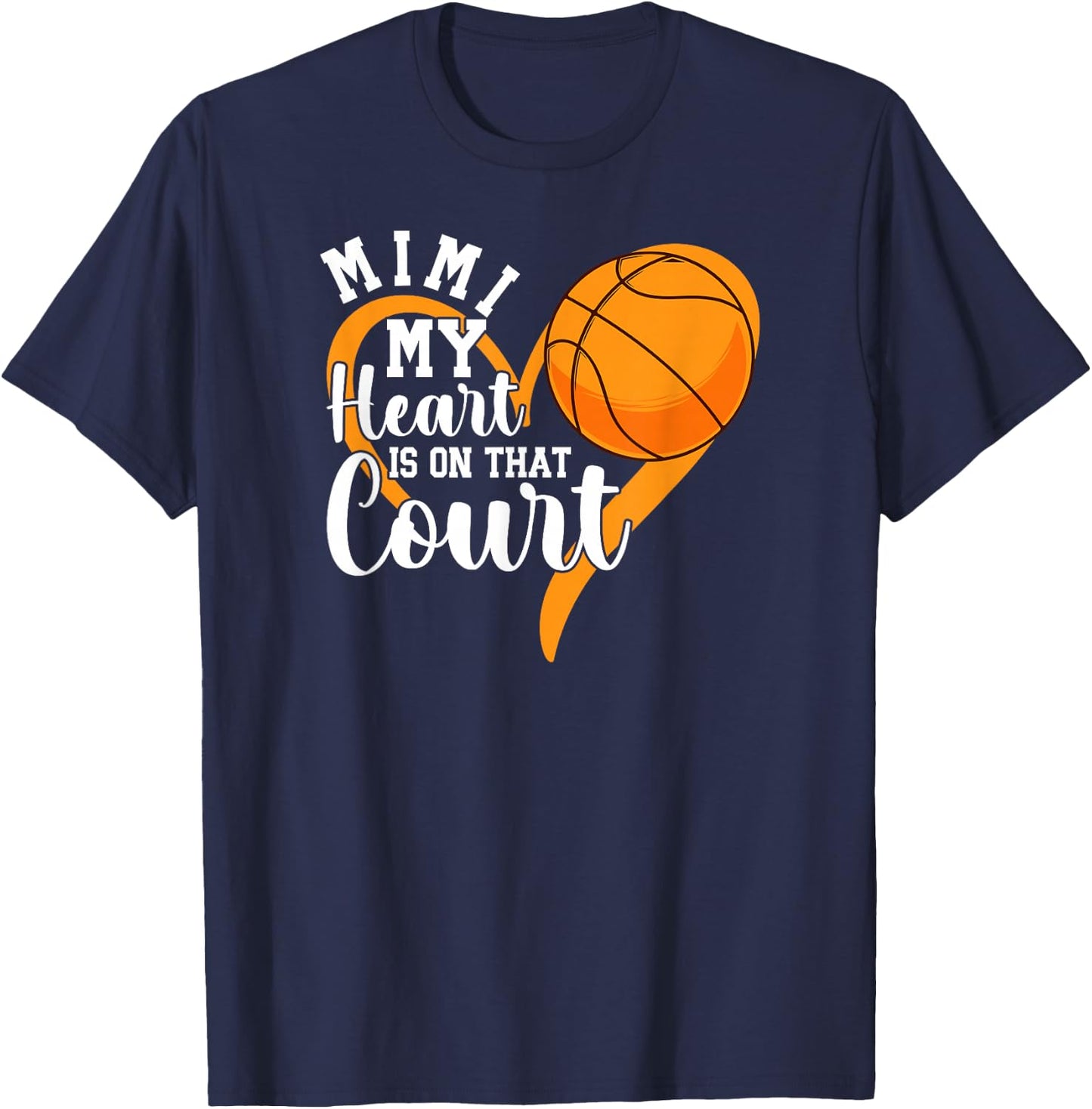 On That Court Basketball Mimi Of A Basketball Player T-Shirt - T-Shirt | Navy