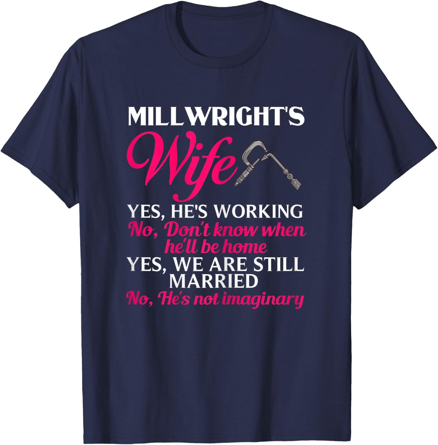 Millwright Wife Training Industrial Mechanic Welding Tools T-Shirt - T-Shirt | Navy