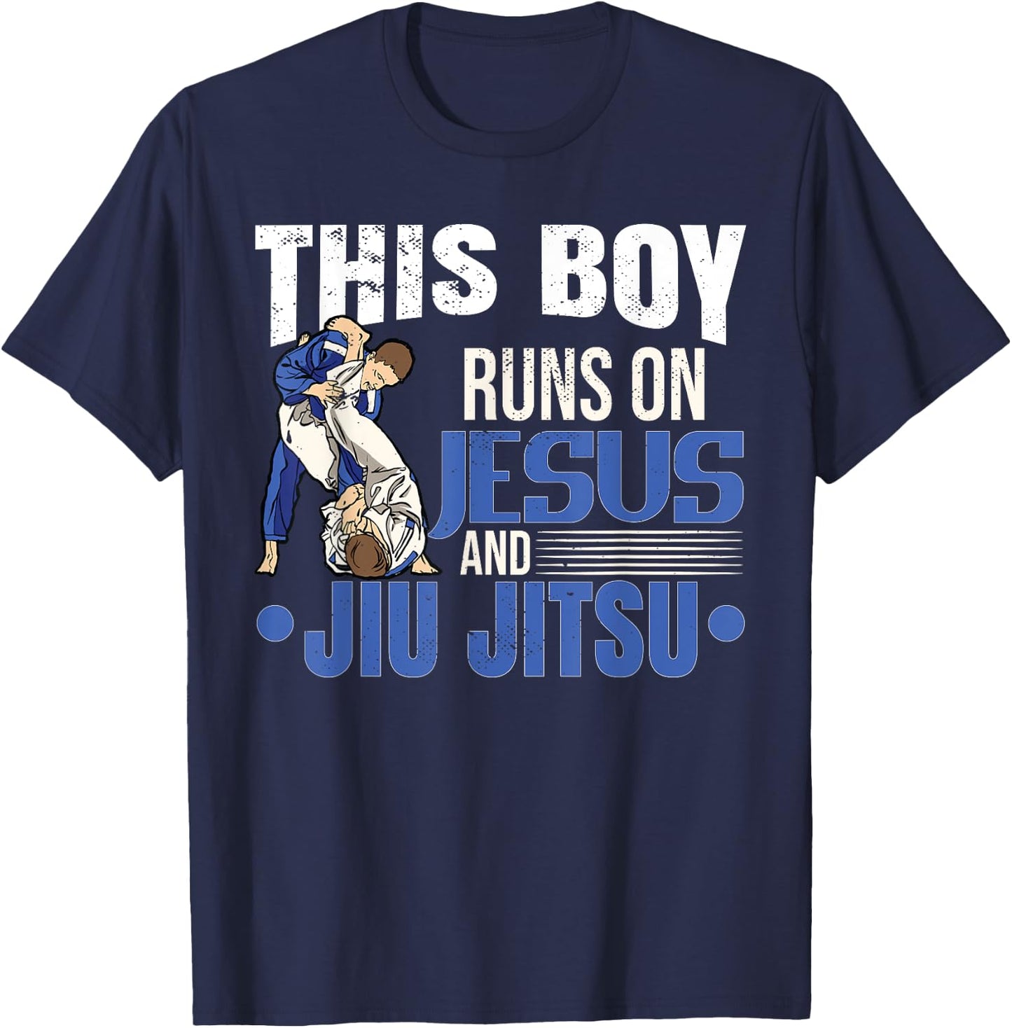 This Boy Runs On Jesus And Jiu Jitsu T-Shirt - T-Shirt | Navy