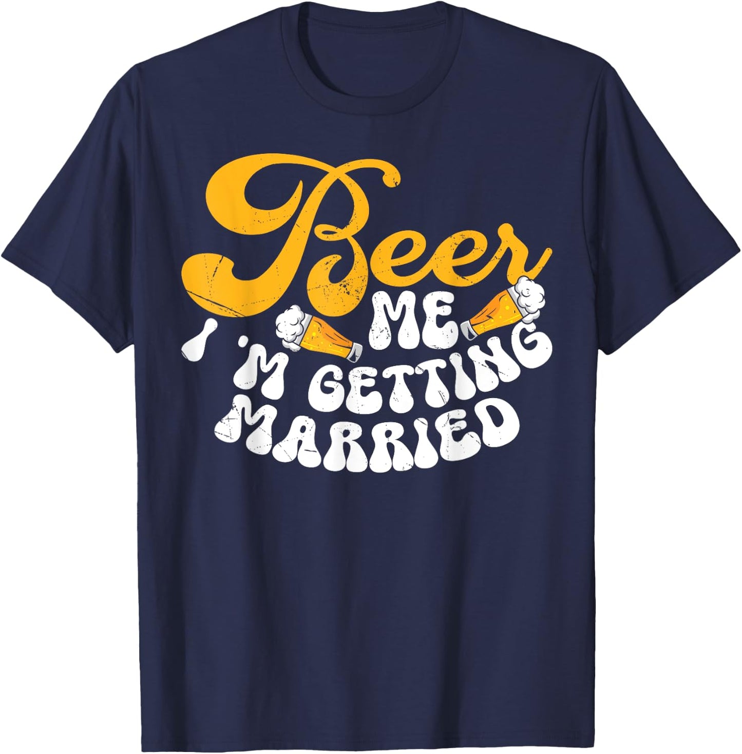 Funny Bride Groom Wedding Bachelor Bachelorette Party T-Shirt - T-Shirt | Navy