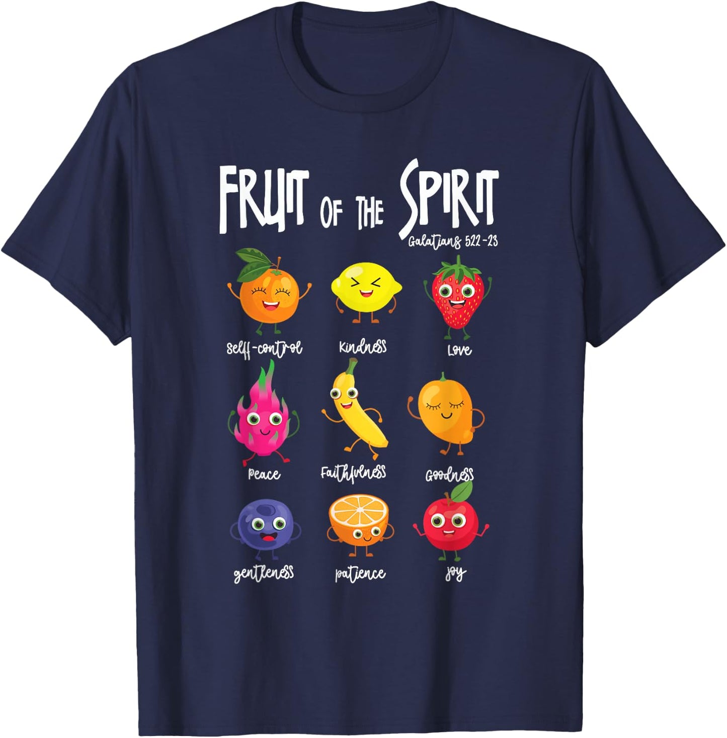 Fruit Of The Spirit Christian Faith Jesus God Lover T-Shirt - T-Shirt | Navy