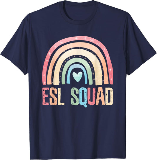 ESL Squad Teacher Crew Team Back To School English Rainbow T-Shirt - T-Shirt | Navy