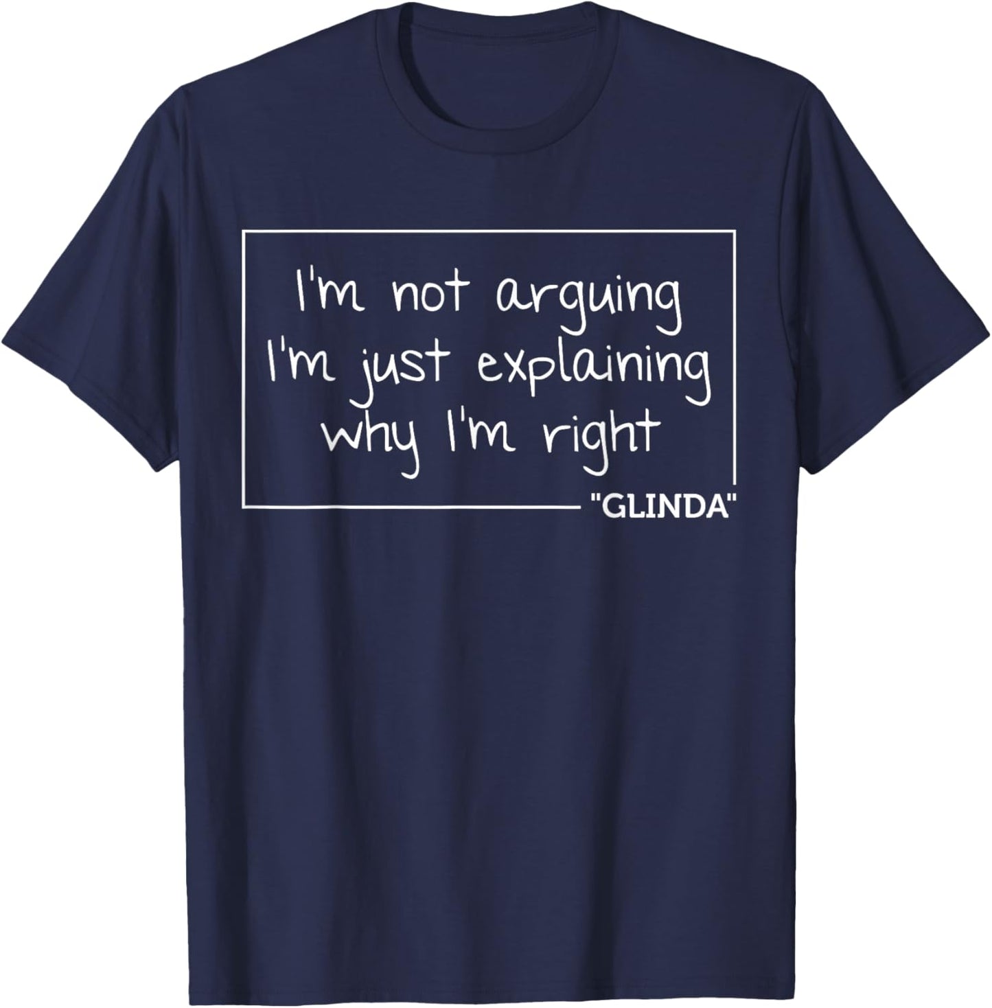 GLINDA Gift Quote Personalized Name Funny Birthday Joke Idea T-Shirt - T-Shirt | Navy