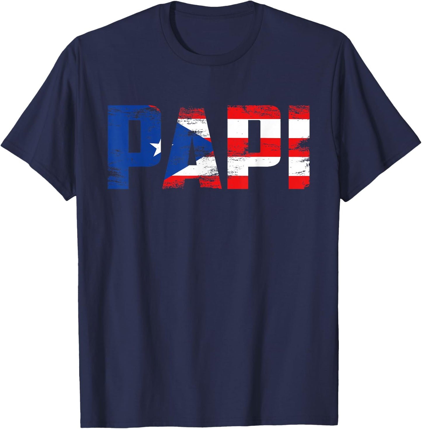 Papi Puerto Rico Flag Pride Fathers Day Puerto Rican Men T-Shirt - T-Shirt | Navy
