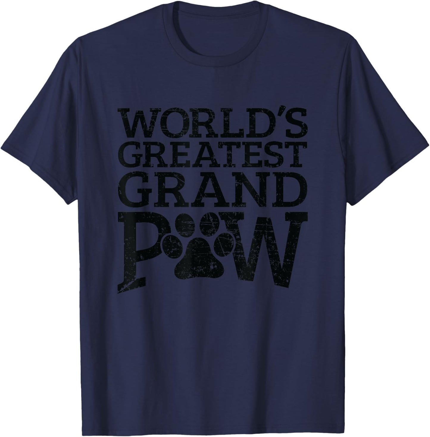 Worlds Greatest Grand Paw Dog Grandpa Shirts Grandpaw Gifts T-Shirt - T-Shirt | Navy