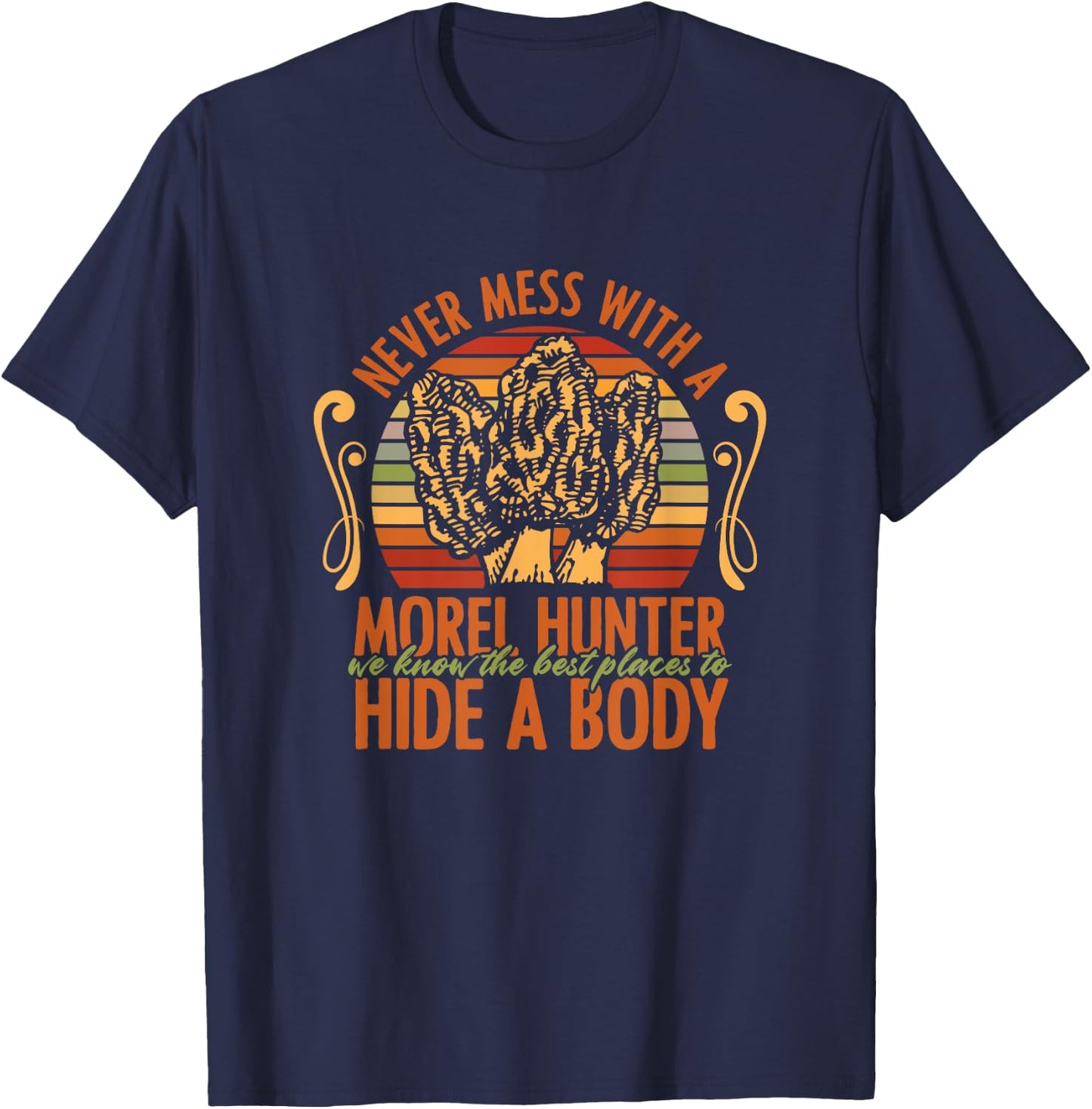 Morel Hunter Mushroom Foraging Mycology Morel T-Shirt - T-Shirt | Navy
