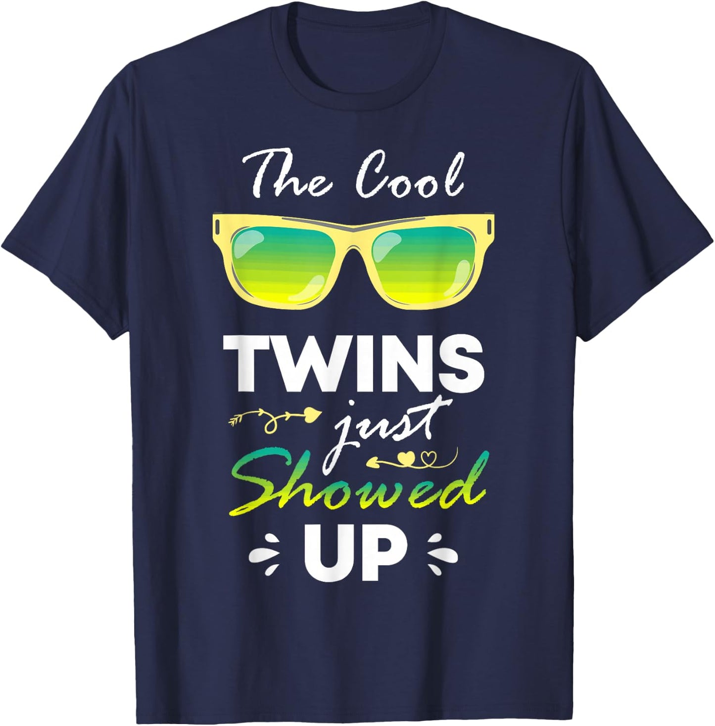 The Cool Twins Just Showed Up Twins Cool Twins Twin Day T-Shirt - T-Shirt | Navy