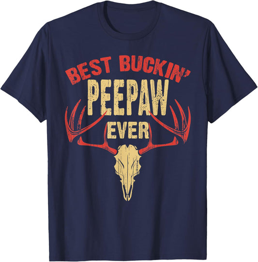 Best Buckin Peepaw Ever Deer Hunters T-Shirt - T-Shirt | Navy
